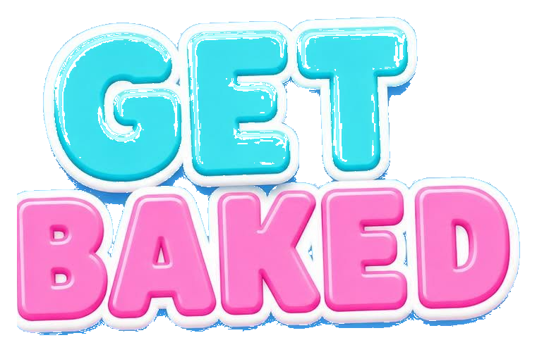 Get Baked